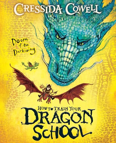 Doom of the Darkwing: Book 1 (How To Train Your Dragon School)