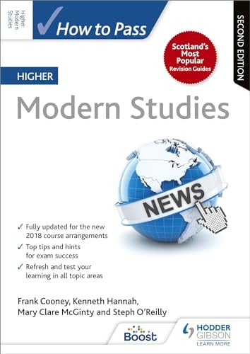 How to Pass Higher Modern Studies: Second Edition: For QS Exams (How To Pass - Higher Level)