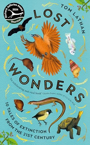 Lost Wonders: 10 Tales of Extinction from the 21st Century