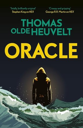 Oracle: A compulsive page turner and supernatural survival thriller