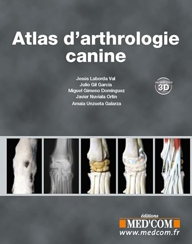 ATLAS D ARTHROLOGIE CANINE