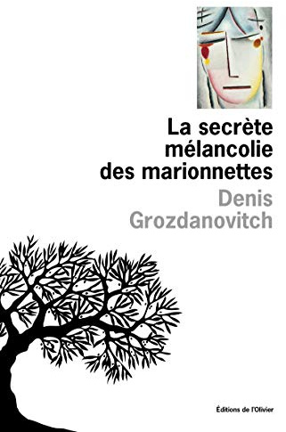 La secrète mélancolie des marionettes