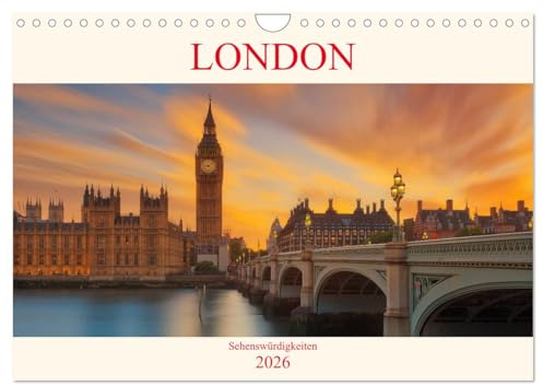 London Sehenswürdigkeiten (Wandkalender 2026 DIN A4 quer), CALVENDO Monatskalender: Die 10 bekanntesten Sehenswürdigkeiten Londons in hochwertigen Bildern. (CALVENDO Orte)