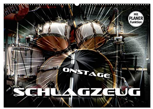 Schlagzeug onstage (Wandkalender 2026 DIN A2 quer), CALVENDO Monatskalender: Eindrucksvolle Konzertaufnahmen und Closeups von verschiedenen Schlagzeugen (CALVENDO Kunst)