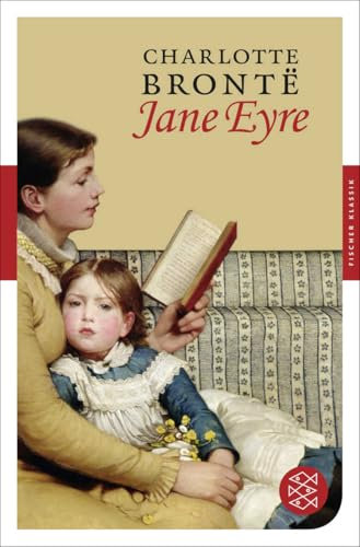 Jane Eyre: Roman (Fischer Klassik)