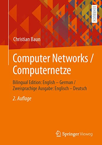 Computer Networks / Computernetze: Bilingual Edition: English – German / Zweisprachige Ausgabe: Englisch – Deutsch