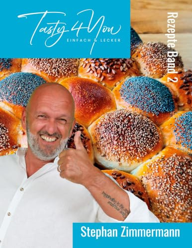 Tasty 4 You: Rezepte Band 2