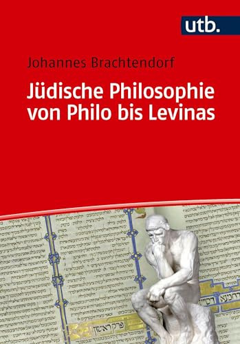Jüdische Philosophie von Philo bis Levinas