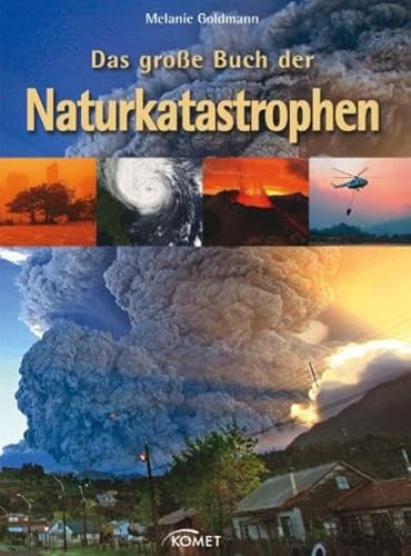 Das große Buch der Naturkatastrophen