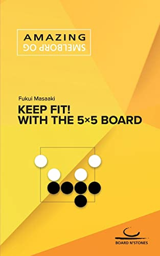Keep Fit!: With the 5×5 Board