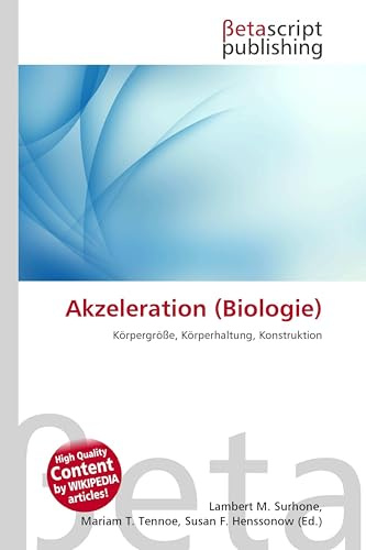 Akzeleration (Biologie): Körpergröße, Körperhaltung, Konstruktion
