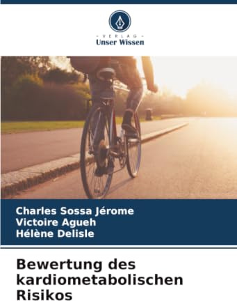 Bewertung des kardiometabolischen Risikos