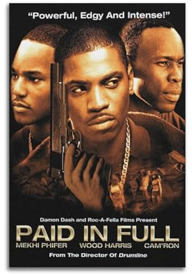 LUEXUHEY Filmposter Paid in Full auf Leinwand, Kunstdrucke für Wohnzimmer, Schlafzimmer, moderne Heimdekoration, Geschenk, 30 x 45 cm, ungerahmter Stil