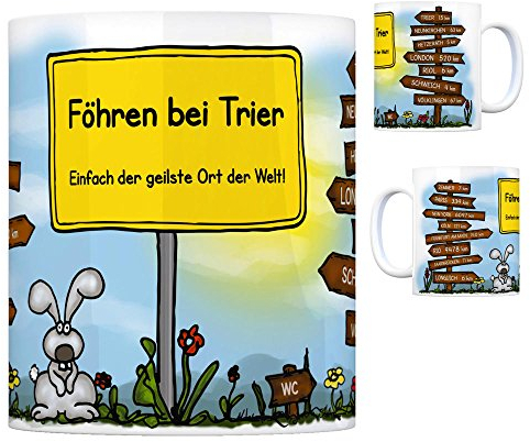 Föhren bei Trier - Einfach die geilste Stadt der Welt Kaffeebecher