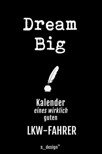 Kalender für LKW-Fahrer / Kraftfahrer / Trucker: Immerwährender Kalender / 365 Tage Tagebuch / Journal [3 Tage pro Seite] für Notizen, Planung / Planungen / Planer, Erinnerungen, Sprüche