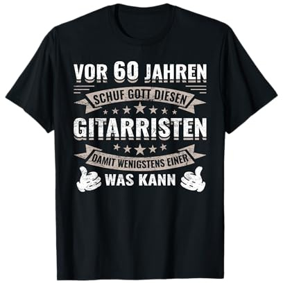 60 Jahre Geburtstag Gitarrist Musik Gitarrenspieler Gitarre T-Shirt