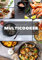 Multicooker: Scopri ricette deliziose e gustose per cucinare tutti i giorni con semplicità. Antipasti e Primi Piatti - Volume 1 -