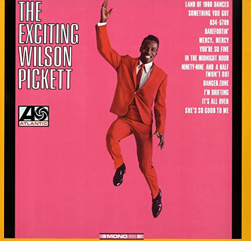 The Exciting Wilson Pickett! (Atlantic 75 Limited Clear Vinyl)
