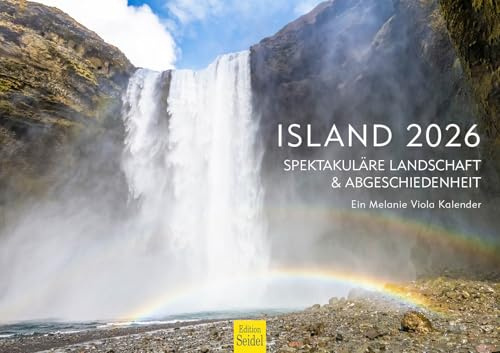 Edition Seidel Premium Kalender Island Spektakuläre Landschaft & Abgeschiedenheit 2026 Format DIN A3 Wandkalender Europa Skandinavien Wasserfälle Melanie Viola