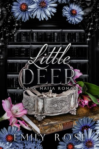 Little Deer: Dark Mafia Romance (The Lost DeLuca Sisters Series, Band 4)