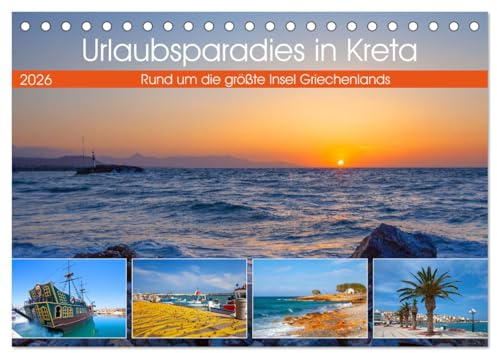 Urlaubsparadies in Kreta (Tischkalender 2026 DIN A5 quer), CALVENDO Monatskalender: Traumhafte Kreta Impressionen rund um die größte Insel Griechenlands (CALVENDO Natur)