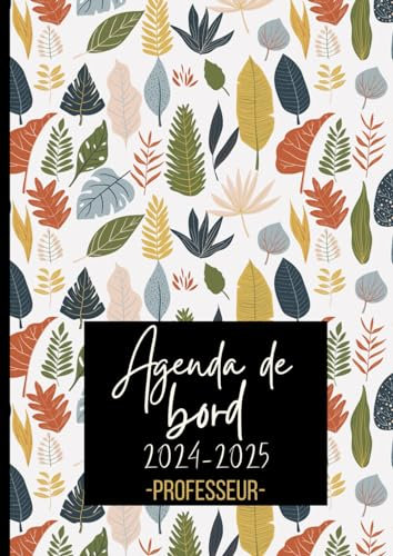 Agenda de bord 2024 2025 Professeur: pour une année scolaire organisée et réussie | carnet de bord enseignant| une semaine sur deux pages , planning annuel...