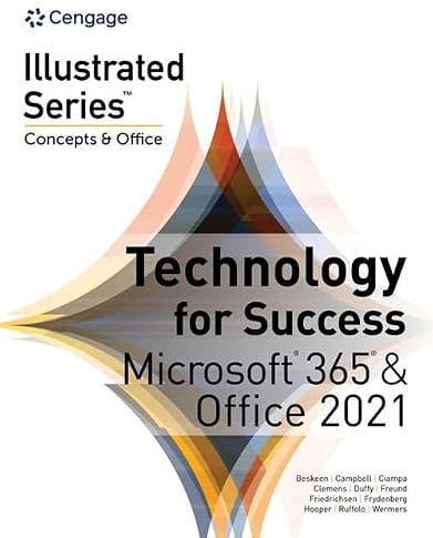 Technology for Success and Illustrated Series Collection, Microsoft 365 & Office 2021 (Mindtap Course List)