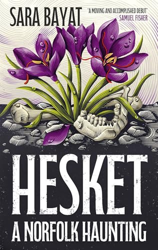 Hesket: A Norfolk Haunting