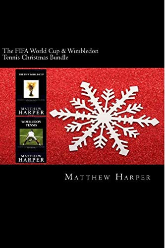 The FIFA World Cup & Wimbledon Tennis Christmas Bundle: Two Fascinating Books Combined Together Containing Facts, Trivia, Images & Memory Recall Quiz: ... Adults & Children (Christmas Edition, Band 5)