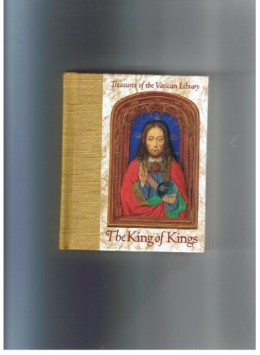 The King of Kings (Treasures of the Vatican Library)