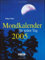 Mondkalender für jeden Tag 2005. Taschenkalender