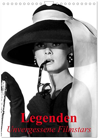 Legenden - Unvergessene Filmstars (Wandkalender 2025 DIN A4 hoch), CALVENDO Monatskalender: Berühmte Filmstars einer großartigen Hollywood-Epoche (CALVENDO Menschen)