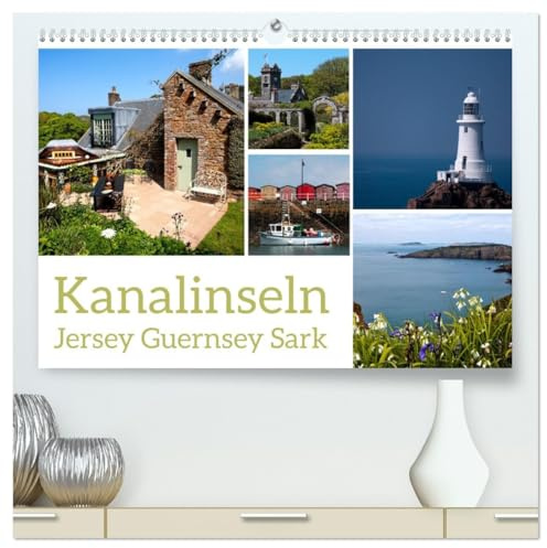 Kanalinseln - Jersey Guernsey Sark (hochwertiger Premium Wandkalender 2026 DIN A2 quer), Kunstdruck in Hochglanz: Die Kanalinseln - Jersey, Guernsey ... und französischer Kultur. (CALVENDO Orte)