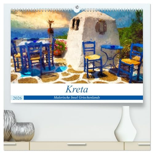 Kreta - Malerische Insel Griechenlands (hochwertiger Premium Wandkalender 2026 DIN A2 quer), Kunstdruck in Hochglanz: Rundreise über die griechische Insel Kreta gemalt in Acrylfarben (CALVENDO Orte)