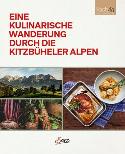 Eine kulinarische Wanderung durch die Kitzbüheler Alpen