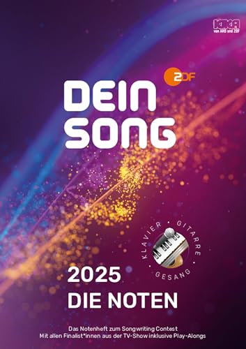 Dein Song 2025 - Die Noten: Klavier, Gitarre und Gesang. Ausgabe inkl. Play-Along.