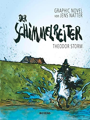Der Schimmelreiter: Graphic Novel