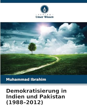 Demokratisierung in Indien und Pakistan (1988–2012)