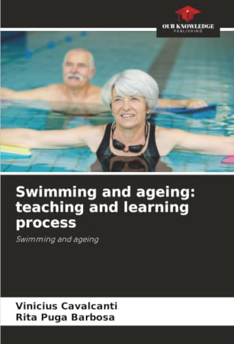 Swimming and ageing: teaching and learning process: Swimming and ageing
