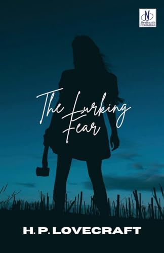 The Lurking Fear