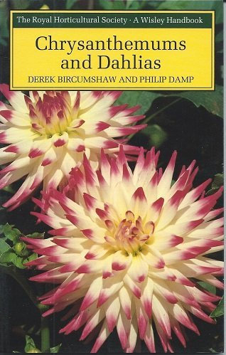 Chrysanthemums and Dahlias (Wisley Handbooks)