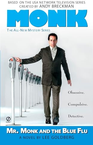 Mr. Monk and the Blue Flu: A Novel