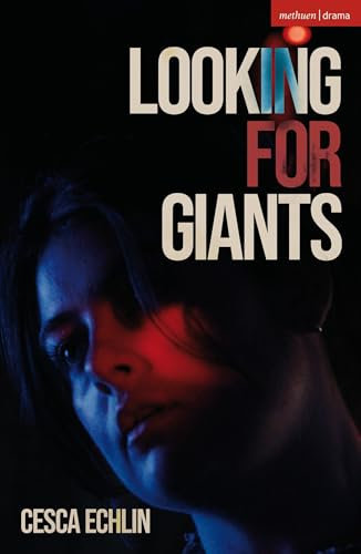 Looking for Giants (Modern Plays)