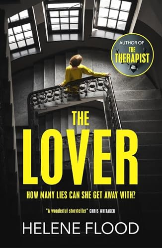 The Lover: A twisty scandi thriller about a woman caught in her own web of lies
