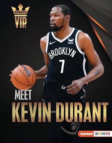 Meet Kevin Durant: Brooklyn Nets Superstar (Sports Vips (Lerner (Tm) Sports))