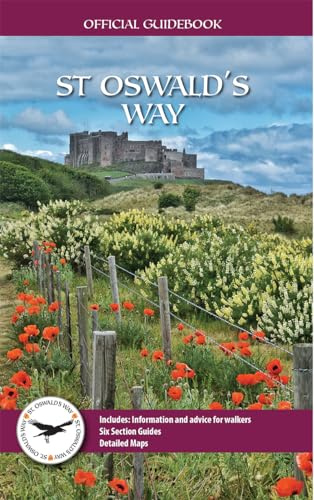 The St Oswald's Way - Official Guidebook