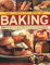 The Complete Book of Baking: 200 Irresistible, Easy-To-Make Recipes for Cakes, Gateaux, Pies, Muffins, Tarts, Buns, Breads and Cookies, Shown Step: ... Shown Step by Step in Over 850 Photographs