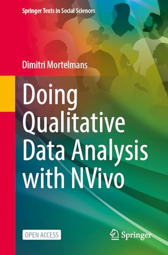 Doing Qualitative Data Analysis with NVivo (Springer Texts in Social Sciences)