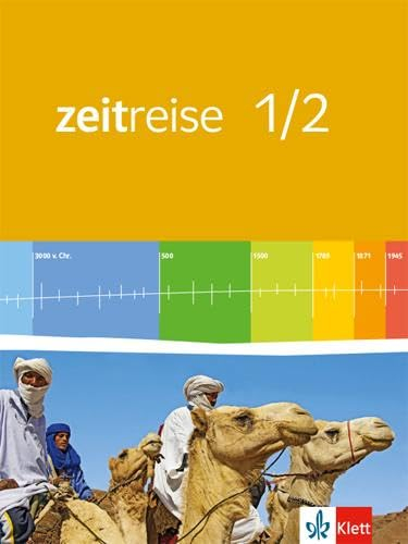 Zeitreise 1/2. Ausgabe für Rheinland-Pfalz und Saarland: Schulbuch Klasse 7/8 (Zeitreise. Ausgabe für Rheinland-Pfalz und Saarland ab 2015)