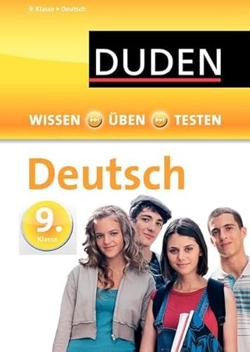 Wissen – Üben – Testen: Deutsch 9. Klasse: Ideal zur Vorbereitung auf Klassenarbeiten. Für Gymnasium und Gesamtschule